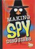 Book cover for "Making spy disguises".