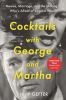 Book cover for "Cocktails with George and Martha".