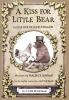 Book cover for "A kiss for Little Bear".