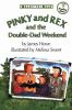 Book cover for "Pinky and Rex and the double-dad weekend".