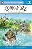Book cover for "Cork and Fuzz".