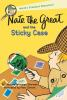 Book cover for "Nate the Great and the sticky case".