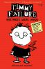 Book cover for "Timmy Failure".