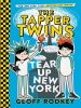 Book cover for "The Tapper Twins Tear Up New York (With Each Other)".
